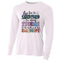 IVe Survived Too Many Storms To Be Bothered By Raindrops Cooling Performance Long Sleeve Crew