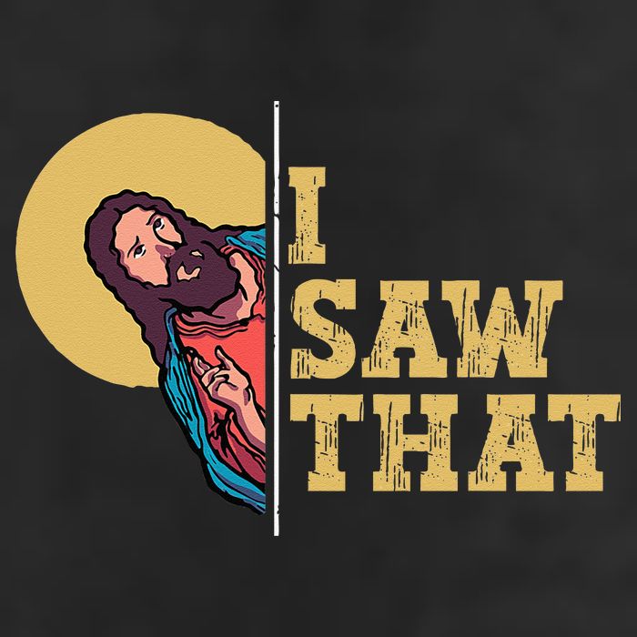 I Saw That Jesus Funny Christian Easter 7 Panel Mesh Trucker Snapback Hat