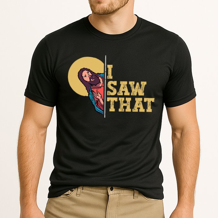 I Saw That Jesus Funny Christian Easter Cooling Performance Crew T-Shirt