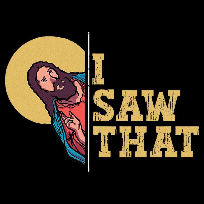 I Saw That Jesus Funny Christian Easter Cooling Performance Crew T-Shirt