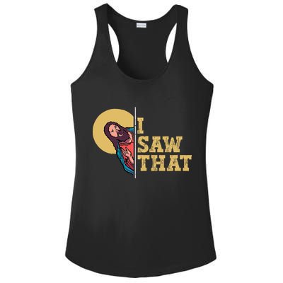 I Saw That Jesus Funny Christian Easter Ladies PosiCharge Competitor Racerback Tank