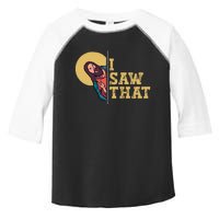 I Saw That Jesus Funny Christian Easter Toddler Fine Jersey T-Shirt