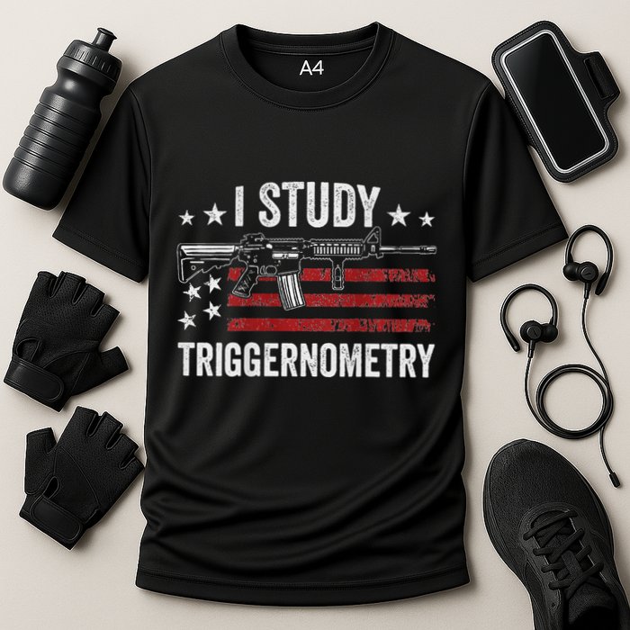 I Study Triggernometry Funny Gun Pro Guns Saying Cooling Performance Crew T-Shirt