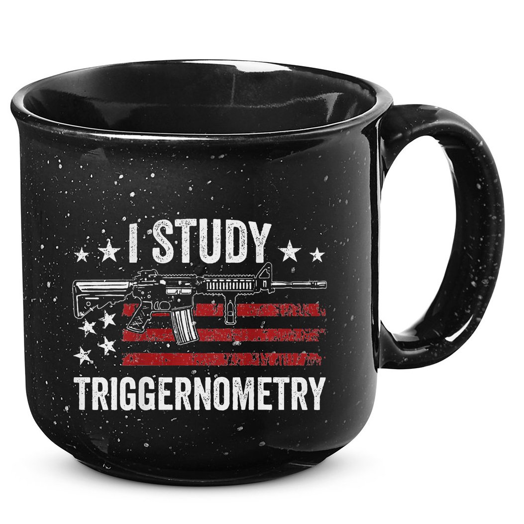 I Study Triggernometry Funny Gun Pro Guns Saying 15oz Campfire Ceramic Mug