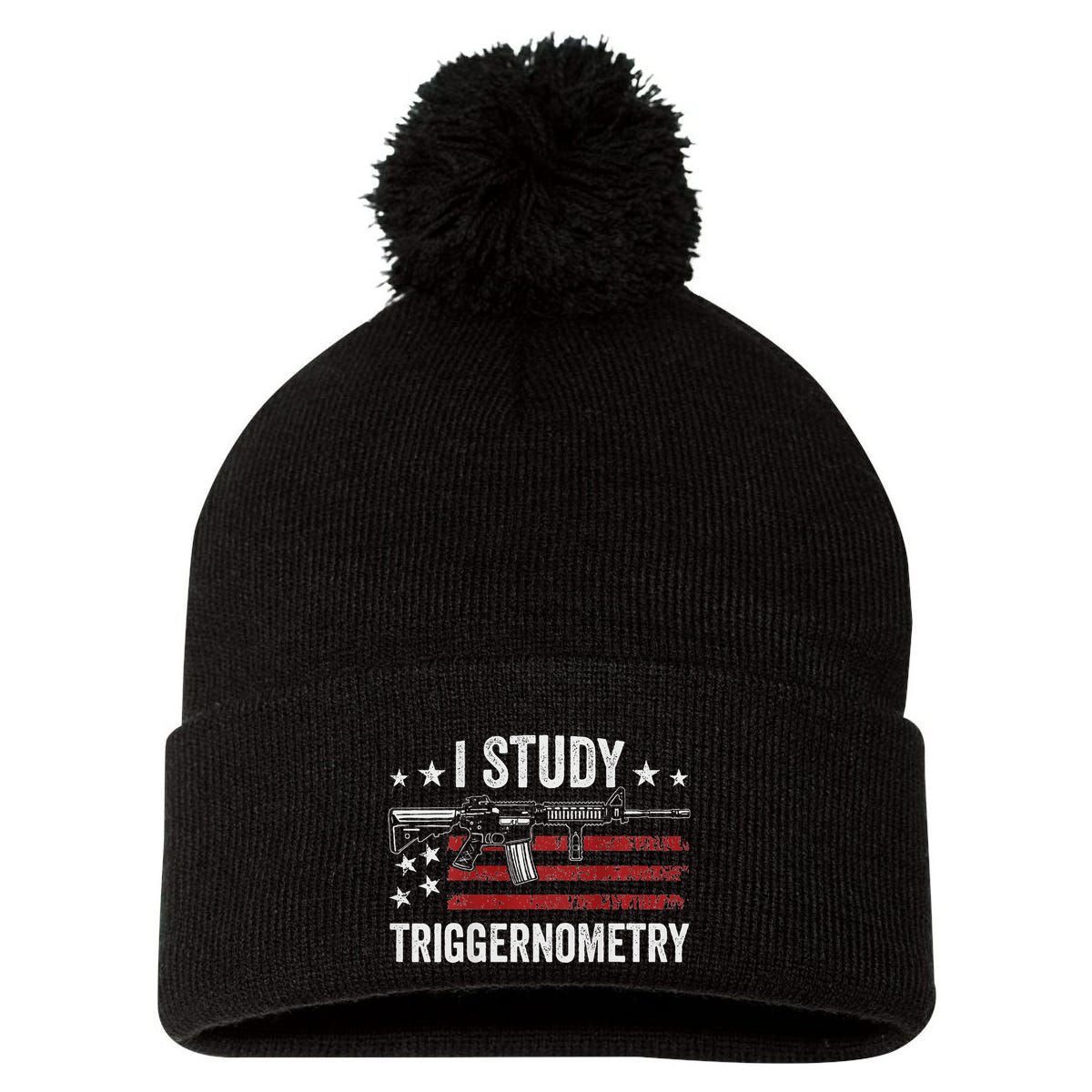 I Study Triggernometry Funny Gun Pro Guns Saying Pom Pom 12in Knit Beanie