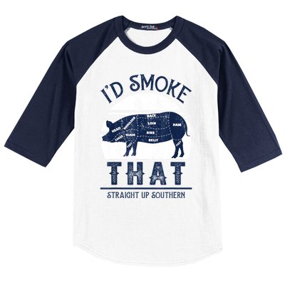 Id Smoke That Straight Up Southern Pig Vintage Baseball Sleeve Shirt