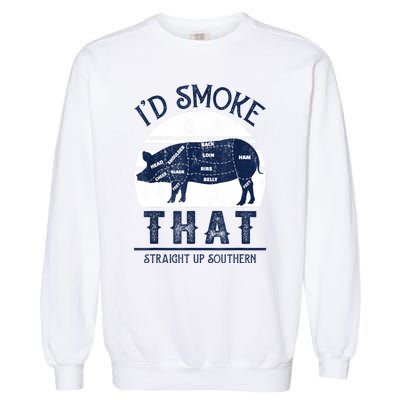 Id Smoke That Straight Up Southern Pig Vintage Garment-Dyed Sweatshirt