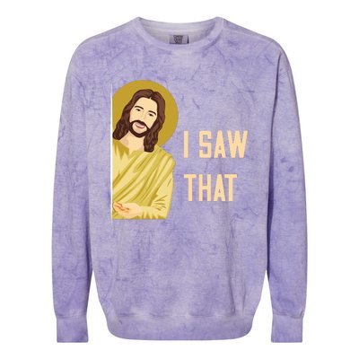 I Saw That Funny Jesus Meme Colorblast Crewneck Sweatshirt