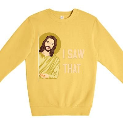 I Saw That Funny Jesus Meme Premium Crewneck Sweatshirt