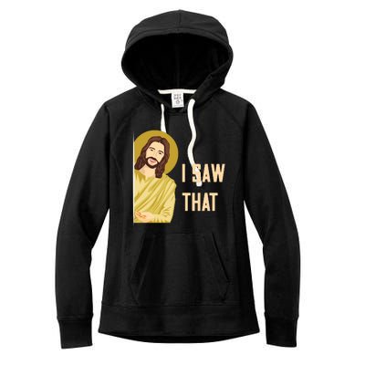 I Saw That Funny Jesus Meme Women's Fleece Hoodie