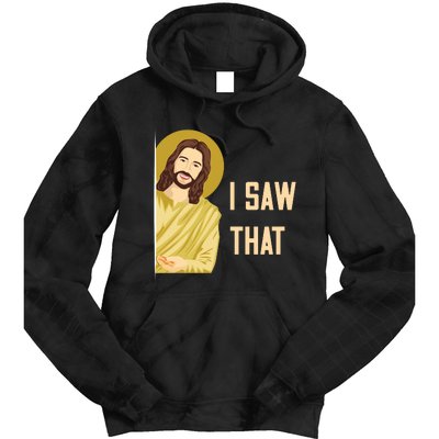 I Saw That Funny Jesus Meme Tie Dye Hoodie