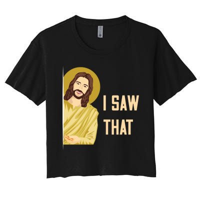 I Saw That Funny Jesus Meme Women's Crop Top Tee