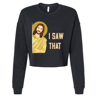 I Saw That Funny Jesus Meme Cropped Pullover Crew