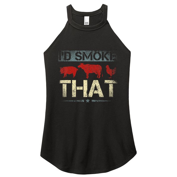 Id Smoke That Barbecue Women's Perfect Tri Rocker Tank