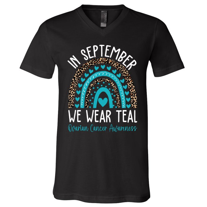 In Sep Tember We Wear Teal Ovarian Cancer Awareness Month V-Neck T-Shirt