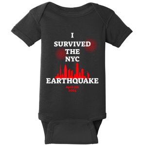 I Survived The Nyc Earthquake April 5th 2024 Baby Bodysuit