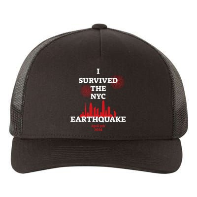 I Survived The Nyc Earthquake 5th April 2024 Yupoong Adult 5-Panel Trucker Hat