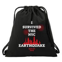 I Survived The Nyc Earthquake 5th April 2024 Drawstring Bag