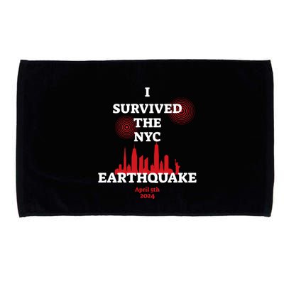 I Survived The Nyc Earthquake 5th April 2024 Microfiber Hand Towel