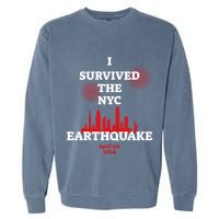 I Survived The Nyc Earthquake 5th April 2024 Garment-Dyed Sweatshirt