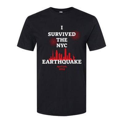 I Survived The Nyc Earthquake 5th April 2024 Softstyle CVC T-Shirt