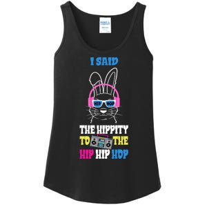 I Said The Hippity To The Hip Hop Bunny Funny Ladies Essential Tank