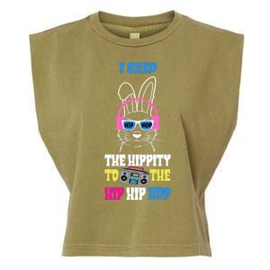 I Said The Hippity To The Hip Hop Bunny Funny Garment-Dyed Women's Muscle Tee