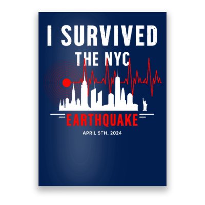 I Survived The Nyc Earthquake 5th April 2024 Poster