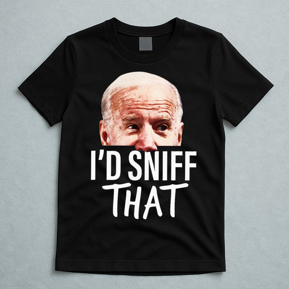 ID Sniff That. Anti Joe Biden T-Shirt