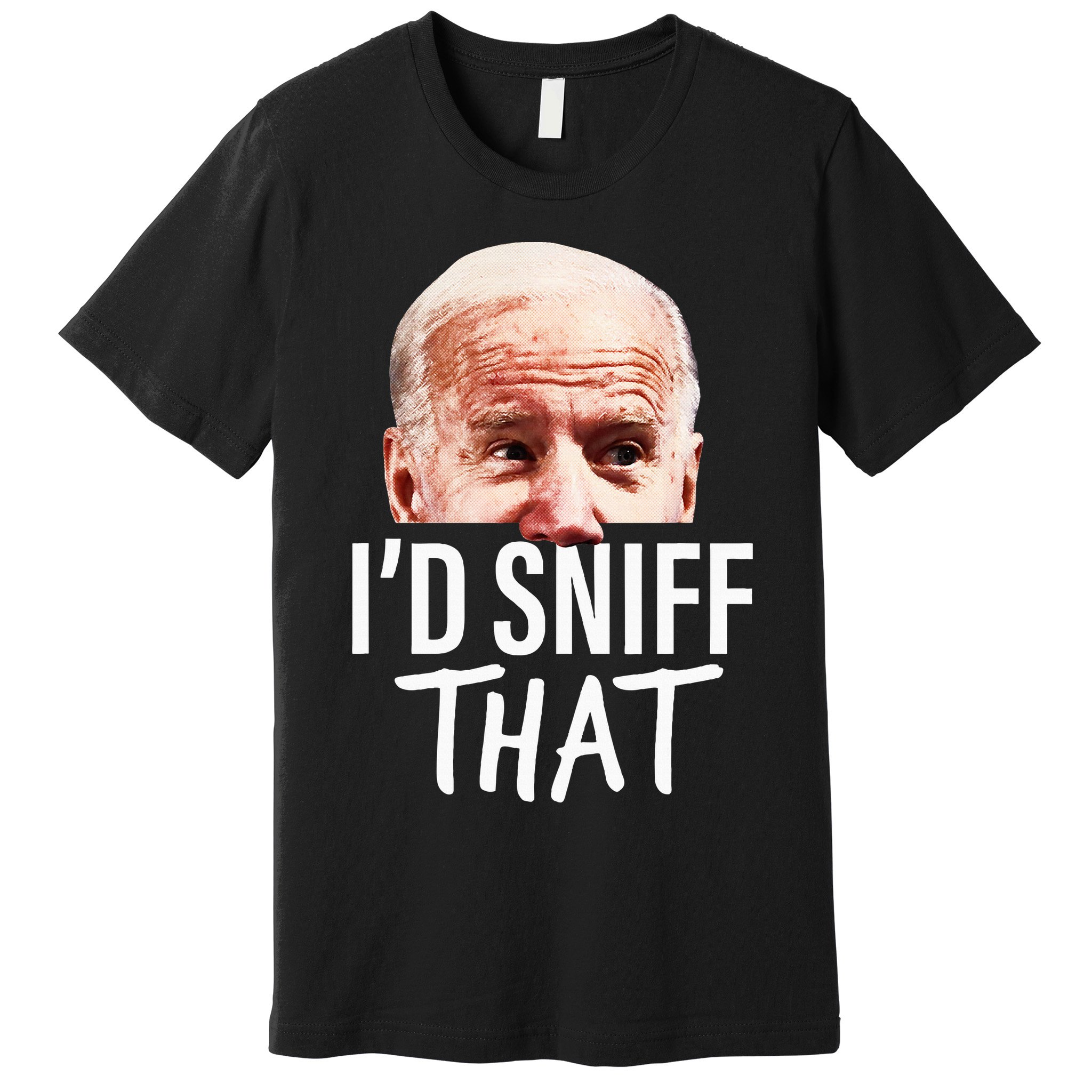ID Sniff That. Anti Joe Biden Premium T-Shirt
