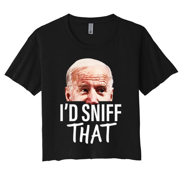 ID Sniff That. Anti Joe Biden Women's Crop Top Tee