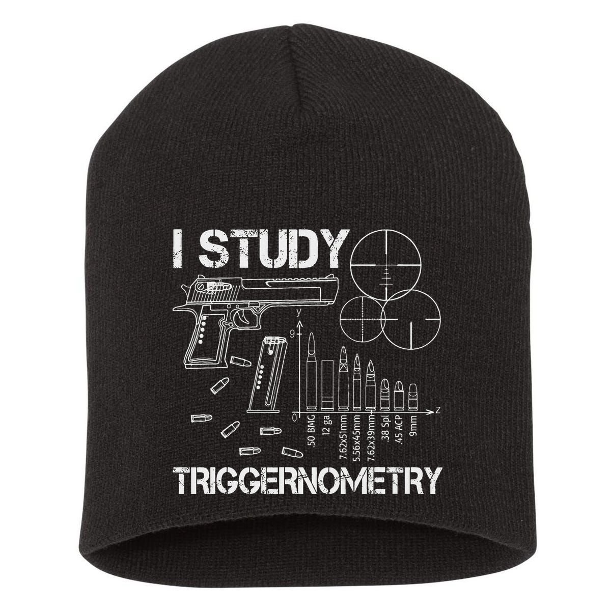 I Study Triggernometry Gun Short Acrylic Beanie