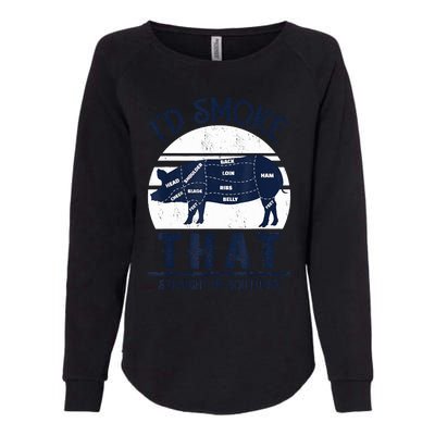 Id Smoke That Straight Up Southern Pig Vintage Womens California Wash Sweatshirt