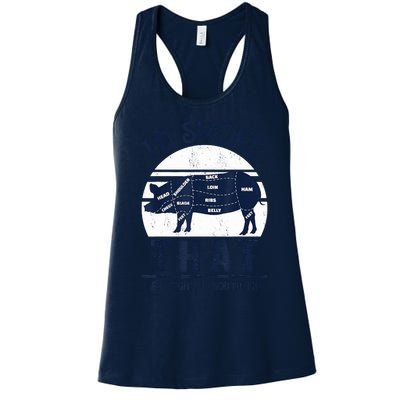 Id Smoke That Straight Up Southern Pig Vintage Women's Racerback Tank