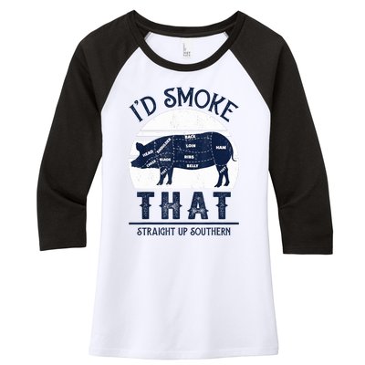 Id Smoke That Straight Up Southern Pig Vintage Women's Tri-Blend 3/4-Sleeve Raglan Shirt