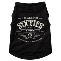 I SURVIVED The SIXTIES TWICE Built In 60s 70th 60th Birthday Doggie Tank