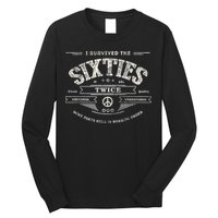 I SURVIVED The SIXTIES TWICE Built In 60s 70th 60th Birthday Long Sleeve Shirt