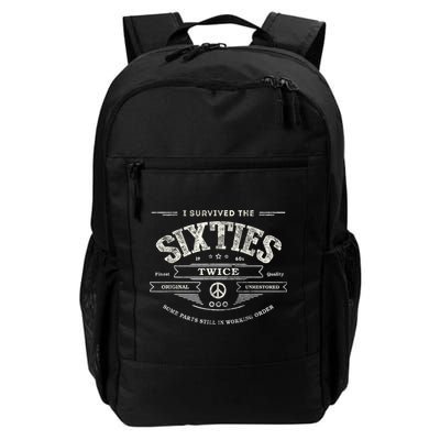 I SURVIVED The SIXTIES TWICE Built In 60s 70th 60th Birthday Daily Commute Backpack