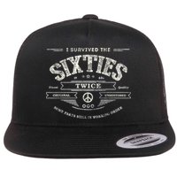 I SURVIVED The SIXTIES TWICE Built In 60s 70th 60th Birthday Flatbill Hat
