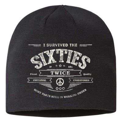 I SURVIVED The SIXTIES TWICE Built In 60s 70th 60th Birthday Sustainable Beanie