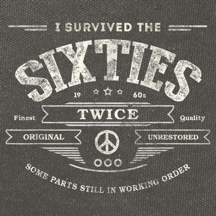 I SURVIVED The SIXTIES TWICE Built In 60s 70th 60th Birthday Cotton Canvas Backpack