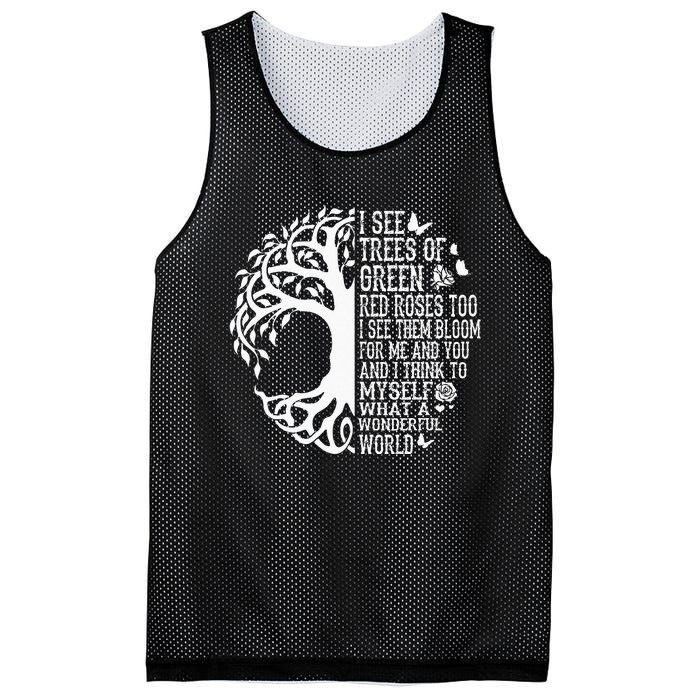 I See Trees Of Green Red Roses Too What A Wonderful World Mesh Reversible Basketball Jersey Tank