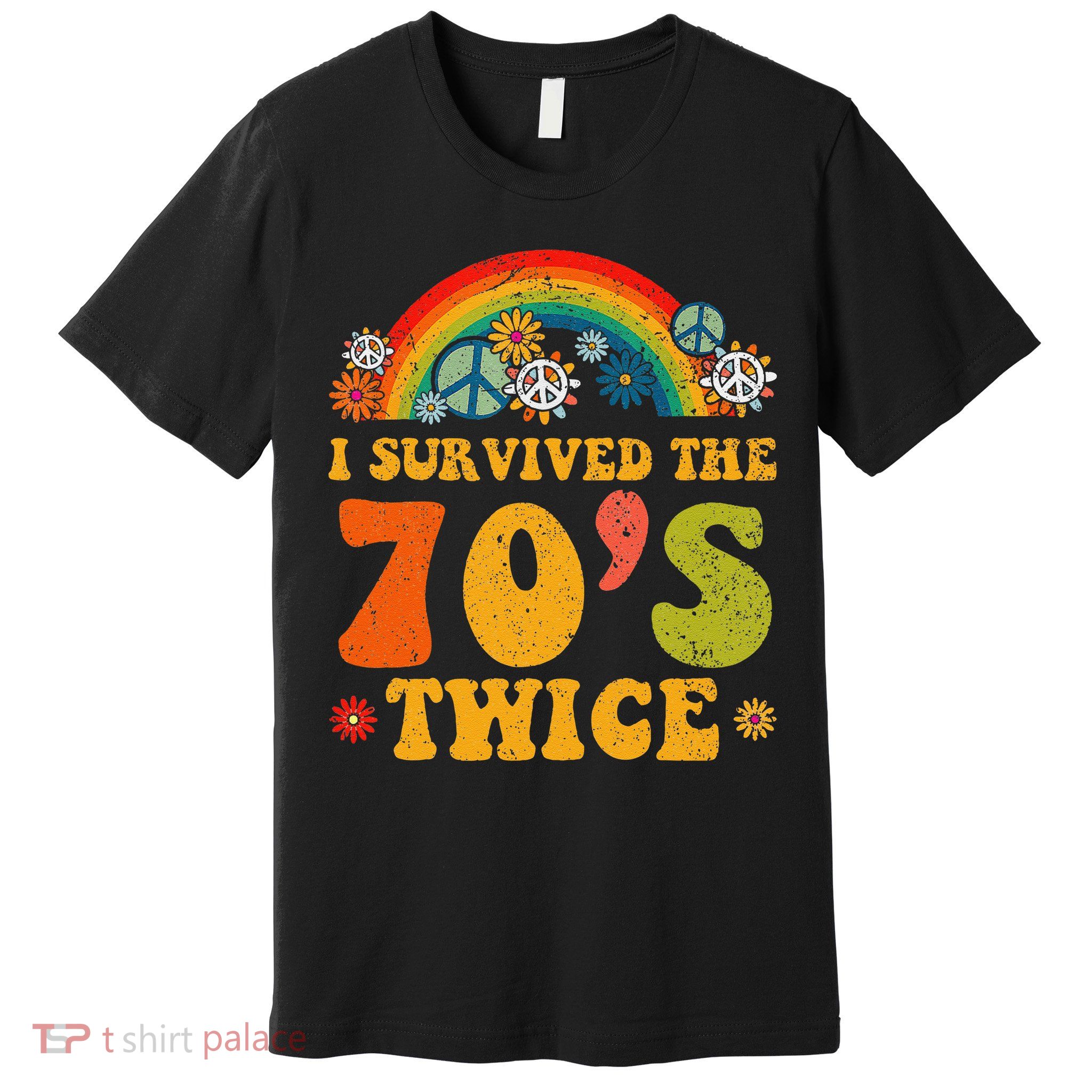 I Survived the 70s Twice Funny 90th Birthday Retro Premium T-Shirt