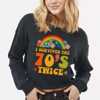 I Survived the 70s Twice Funny 90th Birthday Retro Cropped Pullover Crew