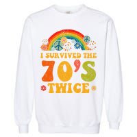 I Survived the 70s Twice Funny 90th Birthday Retro Garment-Dyed Sweatshirt