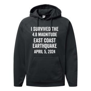 I Survived The April 5 East Coast Earthquake 2024 Performance Fleece Hoodie