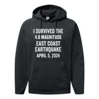 I Survived The April 5 East Coast Earthquake 2024 Performance Fleece Hoodie