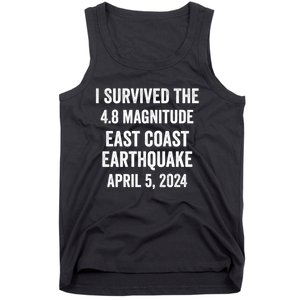 I Survived The April 5 East Coast Earthquake 2024 Tank Top