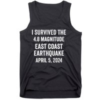 I Survived The April 5 East Coast Earthquake 2024 Tank Top