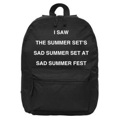 I Saw The Summer SetS Sad Summer Set At Sad Summer Fest 16 in Basic Backpack